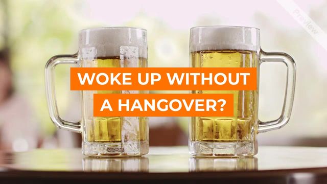 NO HANGOVER? Video Template