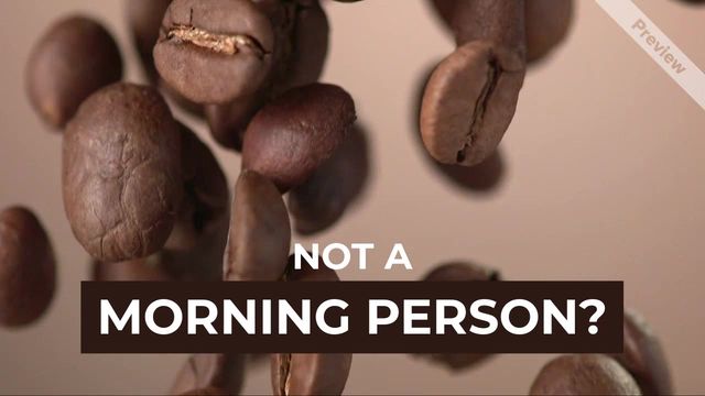 MORNING PERSON? Video Template
