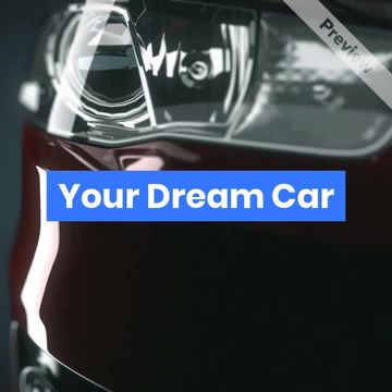 YOUR DREAM CAR Video Template