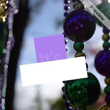 It's Mardi Gras Video Template