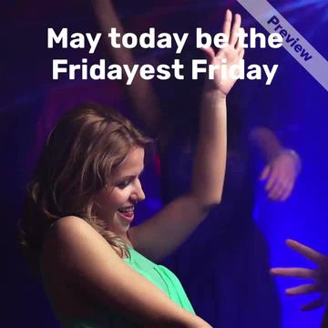 #Friyay Video Template