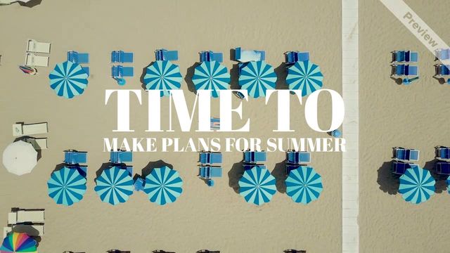 Plans for summer Video Template