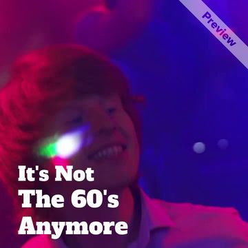 Not The 60's Video Template