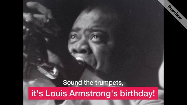 Louis Armstrong Birthday (Aug 4) Video Template