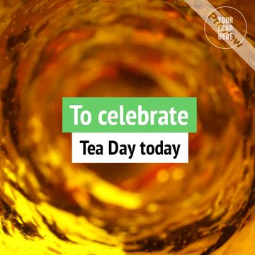 International Tea Day Video Template