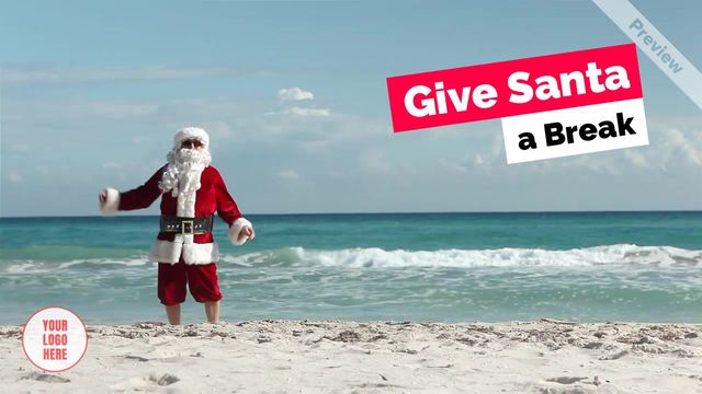 Give Santa a Break Video Template