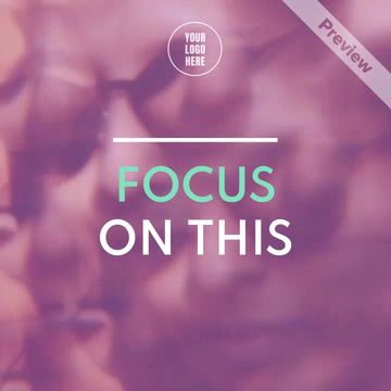 Focus On This Video Template