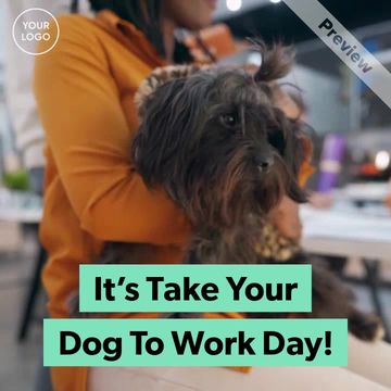 Take Your Dog to Work Video Template