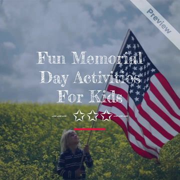 Memorial Day Activities Video Template