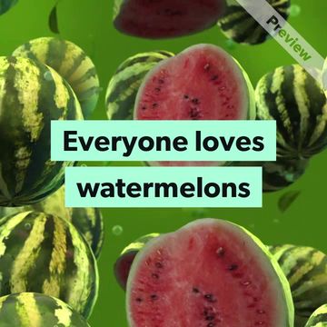 Watermelon Day | August 3 Video Template