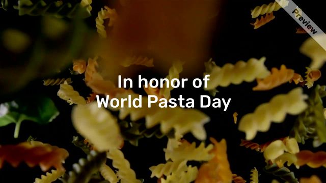 World Pasta Day | Oct 25 Video Template