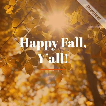 Happy Fall, Y'all! Video Template