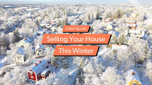 Tip for Selling in Winter | Real Estate Video Template