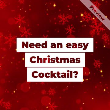Christmas Cocktail | Mulled Wine Video Template