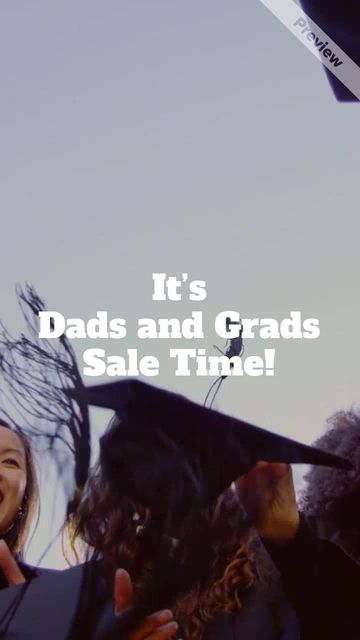 Dads and Grads June Sale Video Template
