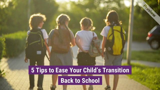 5 Tips for an Easy Transition Back to School #3 Video Template