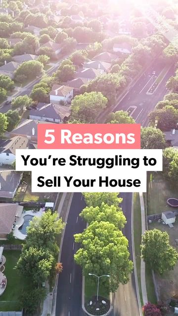 Reasons You’re Struggling to Sell Your House | RE #2 Video Template