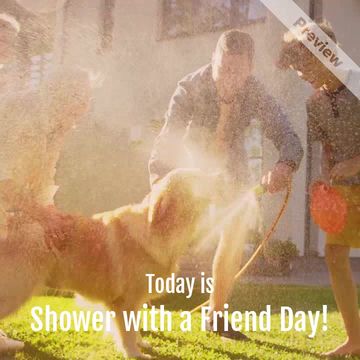 Shower with a Friend Day | Feb 5 Video Template