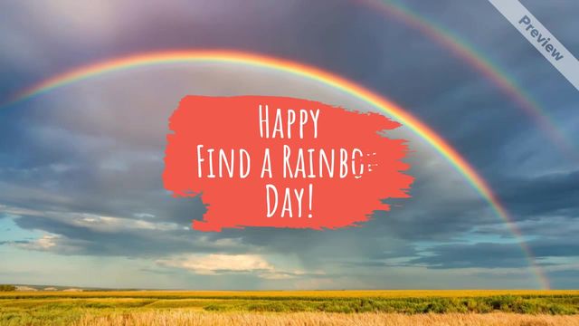 Find a Rainbow Day | Apr 3 Video Template