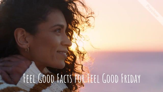 Feel Good Facts | Feel Good Friday  Video Template