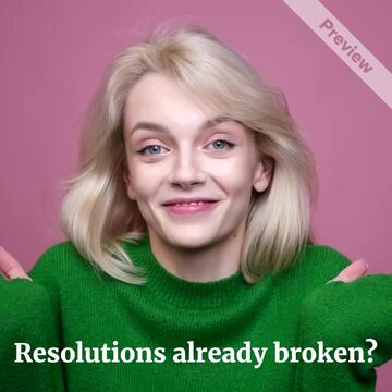 Ditch Your Resolutions Day